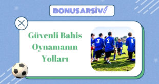 güvenli-bahis-oynamanın-yolları